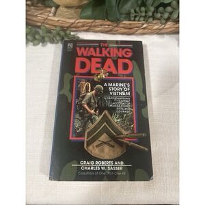 The Walking Dead Craig Roberts Charles W Sasser 1st Ed Pocket Books 1989 Vietnam